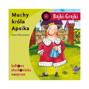 Bajki na CD " Muchy Króla Apsika"